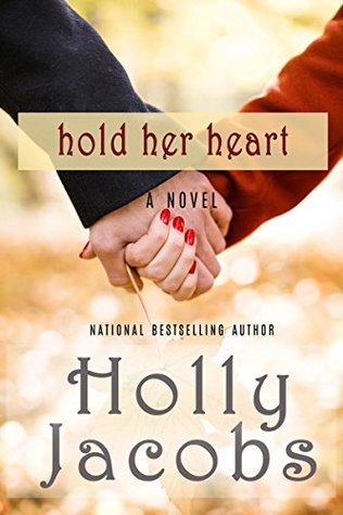 Hold Her Heart