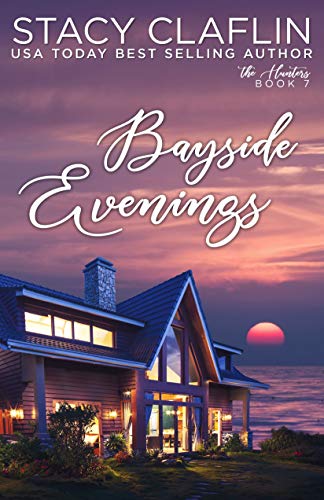 Bayside Evenings: A Forbidden Romance (The Hunters Book 7)