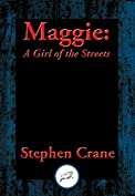 Maggie: A Girl of the Streets