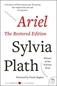 Ariel: The Restored Edition: A Facsimile of Plath's Manuscript, Reinstating Her Original Selection and Arrangement (Modern Classics)