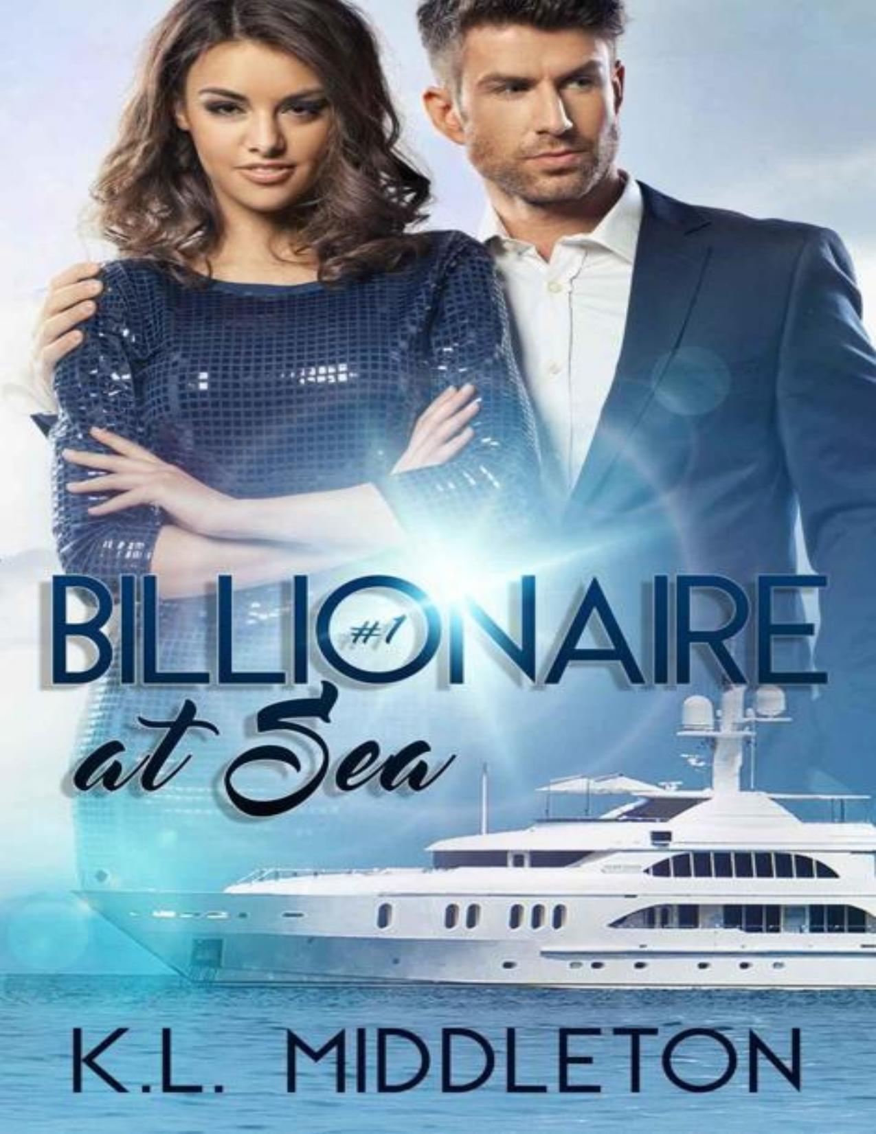 Billionaire at Sea (A Romantic Adventure)