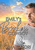 Emily's Broken Cowboy: email order bride