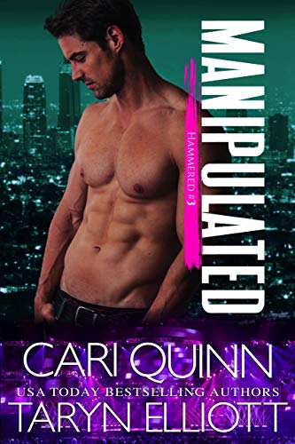 Manipulated: a Rockstar Romantic Comedy (Hammered Book 3)