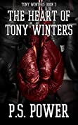 The Heart of Tony Winters