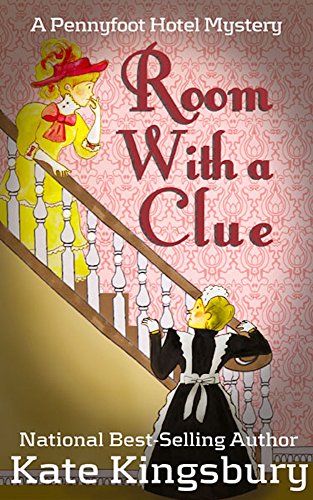 Room With a Clue (Pennyfoot Hotel Mysteries Book 1)