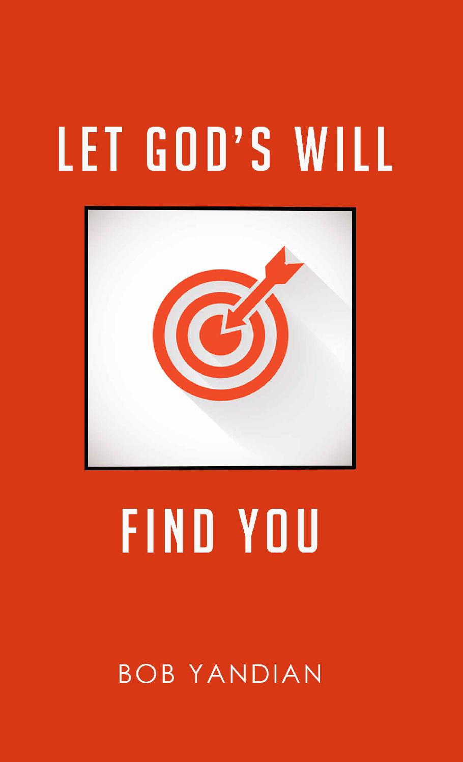 Let God's Will Find You