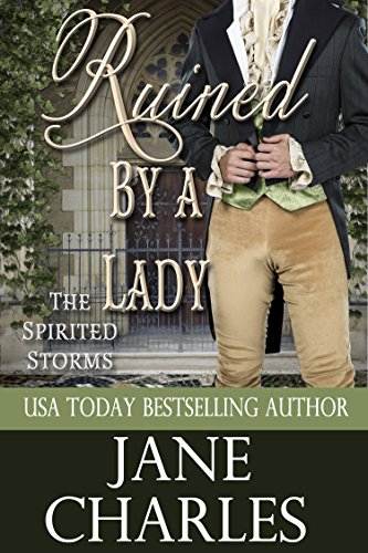 Ruined by a Lady (Spirited Storms #3) (The Spirited Storms)