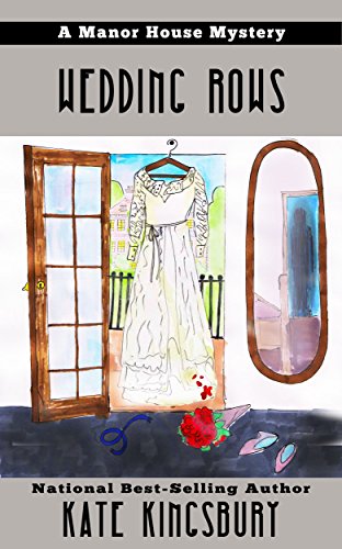 Wedding Rows (Manor House Mystery Book 8)