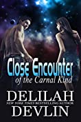 Close Encounter of the Carnal Kind