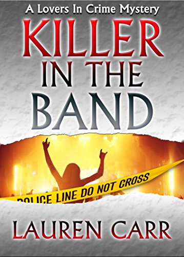 Killer in the Band (Lovers in Crime Mystery Book 3)