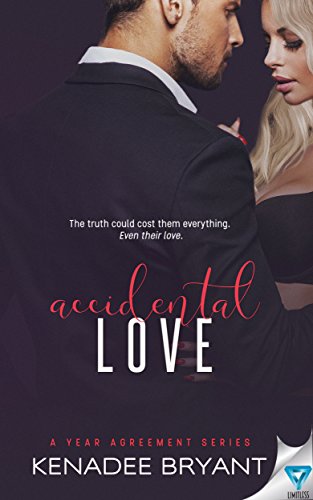 Accidental Love (A Year Agreement Book 3)