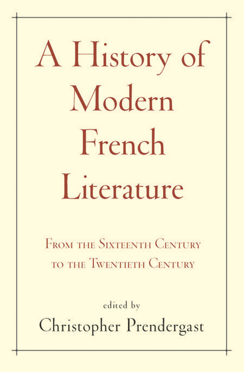 A History of Modern French Literature