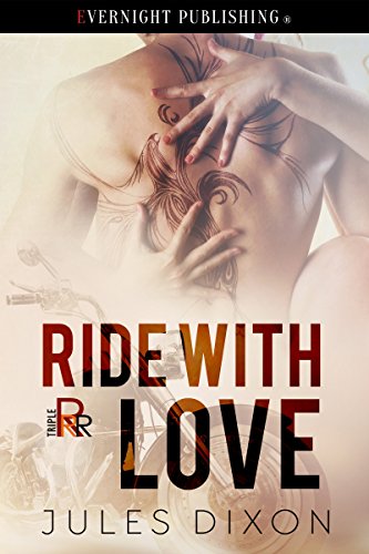 Ride With Love (Triple R Book 3)