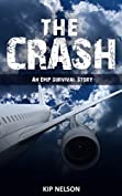 The Crash: An EMP Survival Story (EMP Crash Book 1)