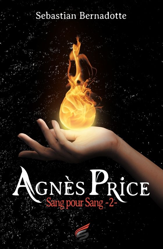 Sang pour Sang: Agnès Price 2 (SIDH PR.ROMANOS) (French Edition)