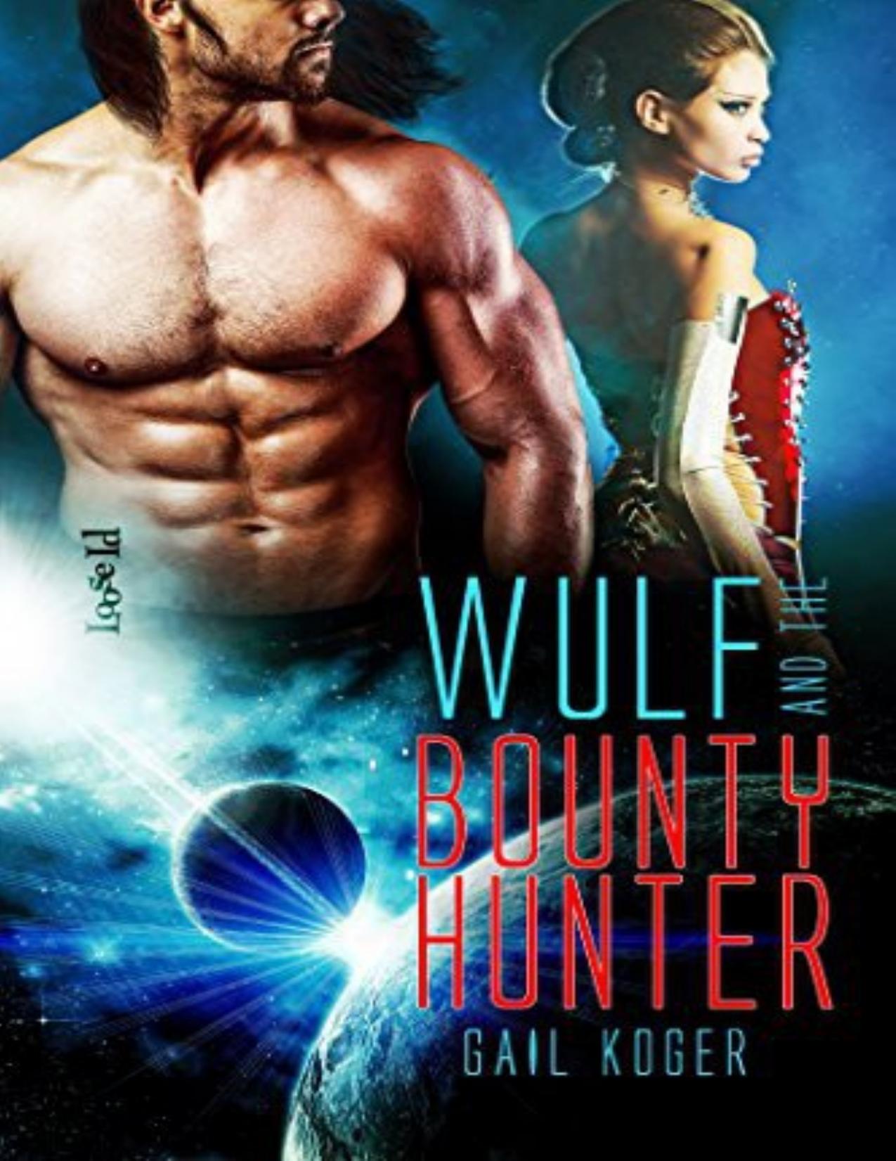 Wulf and the Bounty Hunter