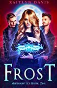 Frost (Midnight Ice Book 1)