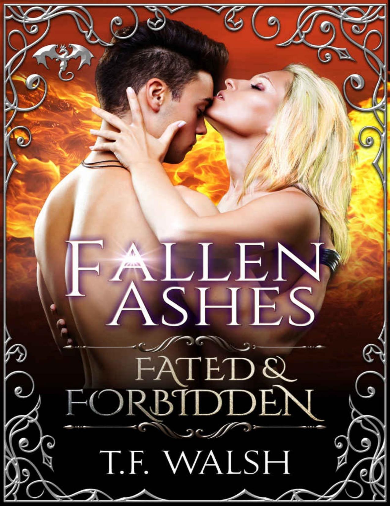 Fallen Ashes: Fated &amp; Forbidden (The Guardians Series Book 1)