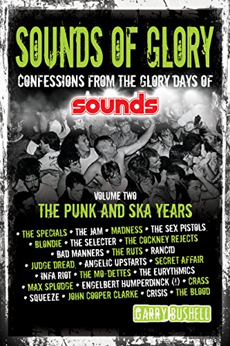 Sounds of Glory: The Punk and Ska Years