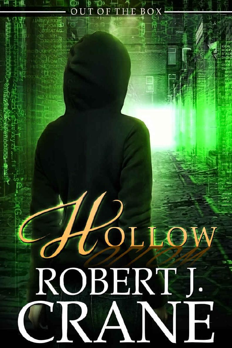 Hollow: Out of the Box (The Girl in the Box Book 22)