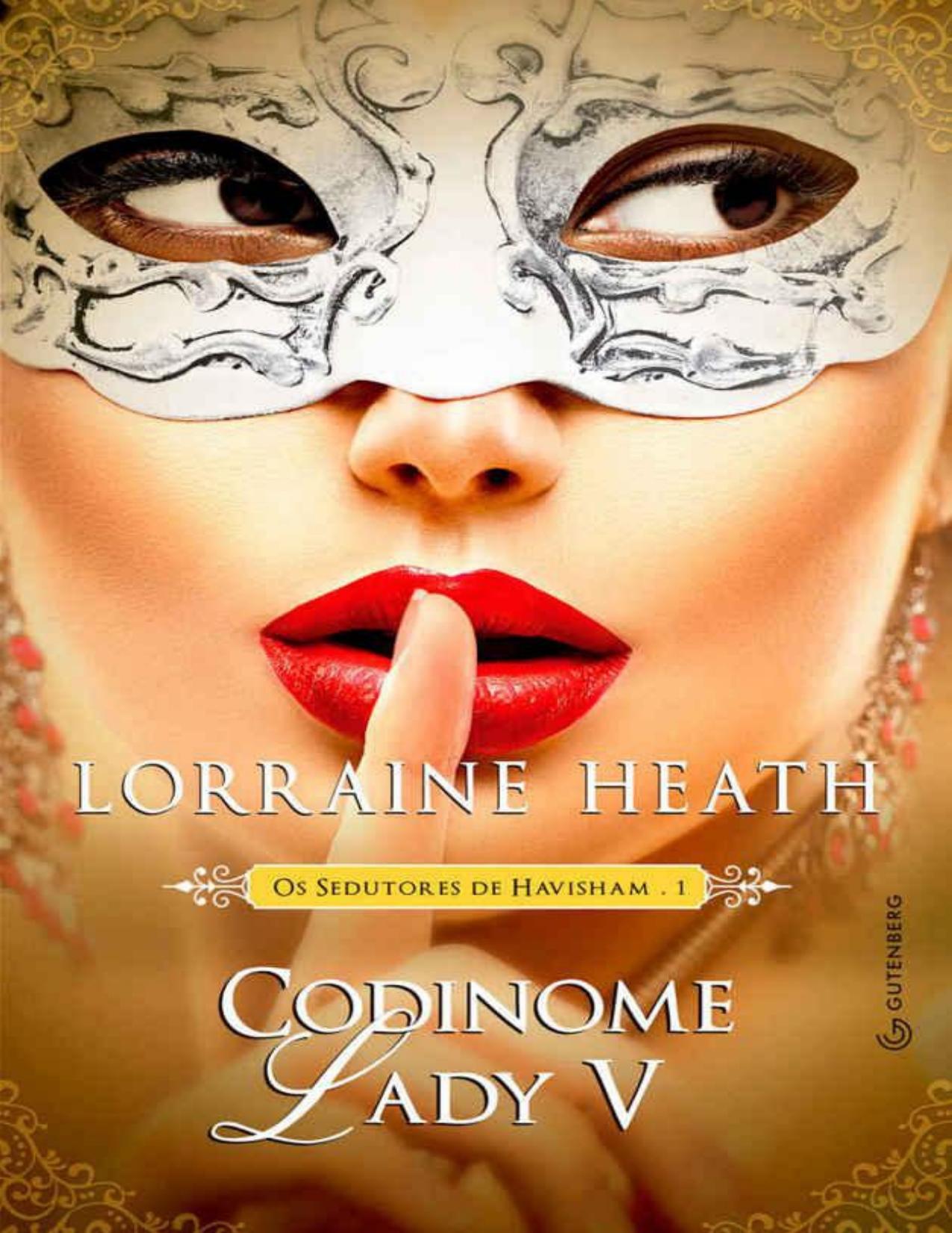 Codinome Lady V (Os Sedutores de Havisham #1)