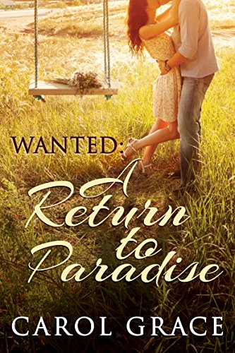 Wanted: A Return to Paradise