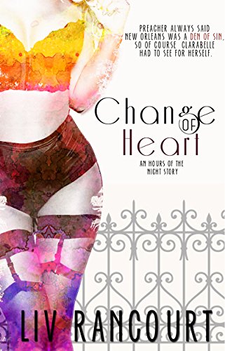 Change of Heart: An Hours of the Night Story