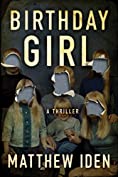 Birthday Girl: A Thriller