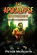 The Apocalypse Revenge: The Undead World Novel 9 (The Undead World Series)