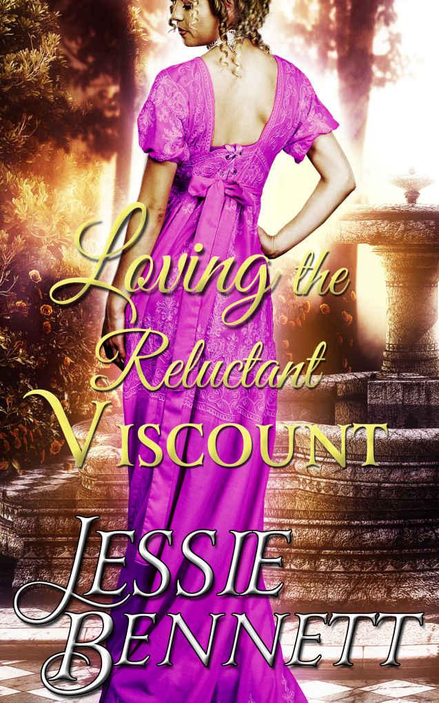 Loving The Reluctant Viscount (The Fairbanks - Love &amp; Hearts) (A Regency Romance Story)