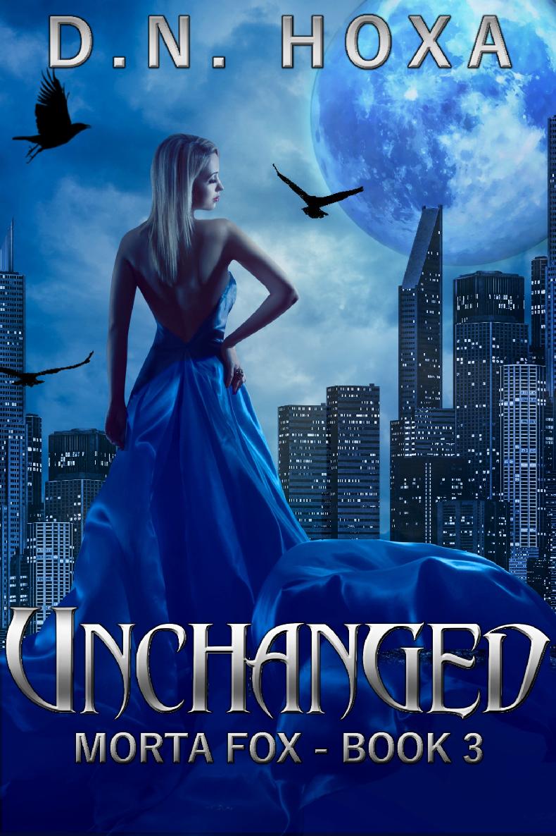 Unchanged (Morta Fox Book 3)