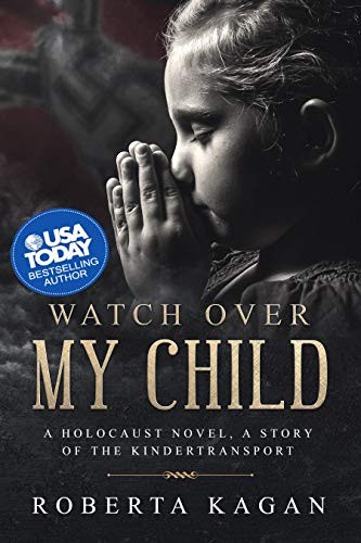 Watch Over My Child: Book Three in the Michal's Destiny Series