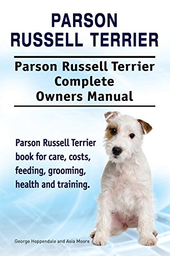 Parson Russell Terrier Dog. Parson Russell Terrier book for costs, care, feeding, grooming, training and health. Parson Russell Terrier dog Owners Manual.