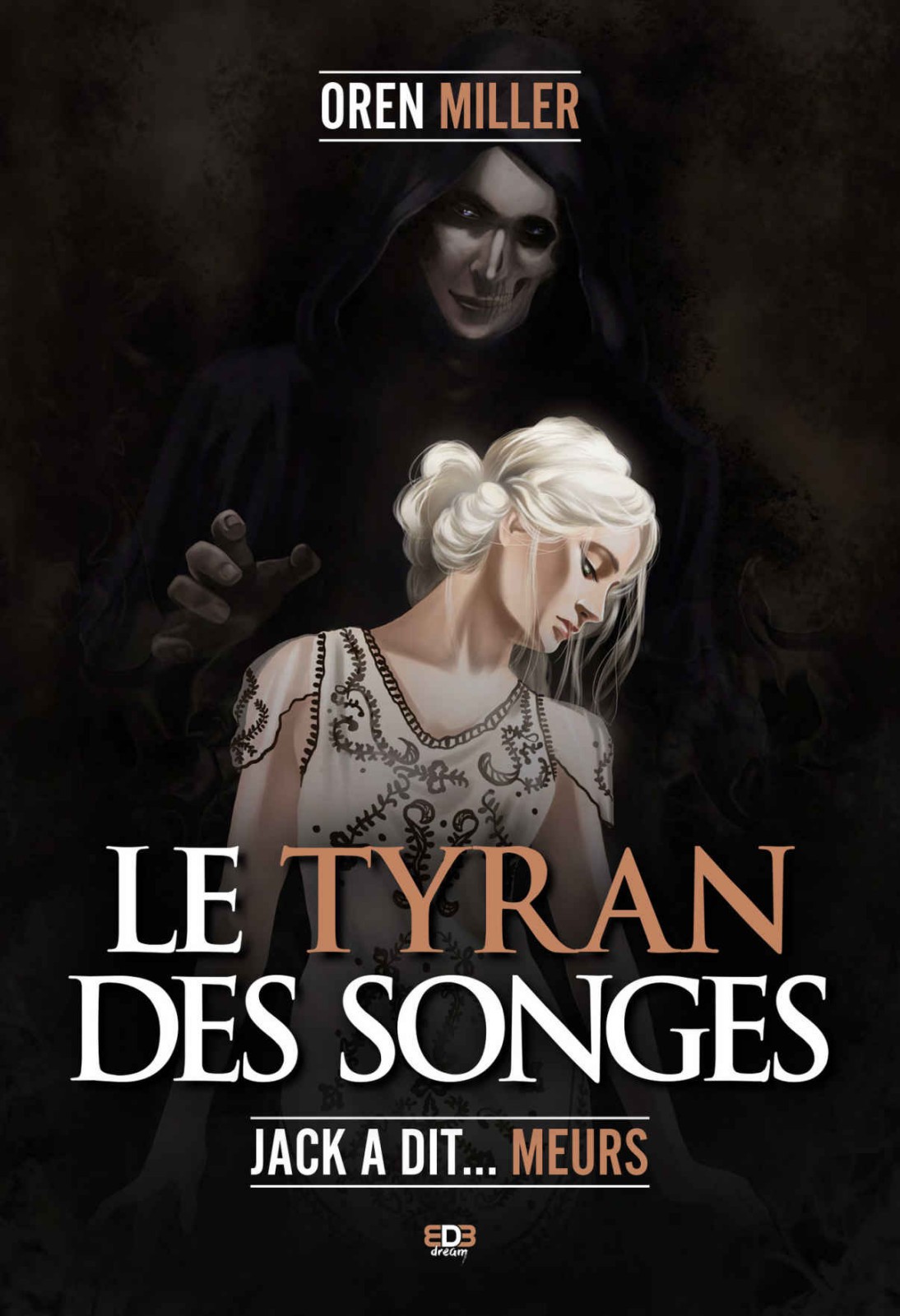 Le Tyran des Songes