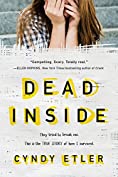 Dead Inside: A True Story