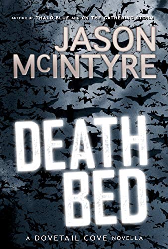 Deathbed (Dovetail Cove, 1971) (Dovetail Cove Series Book 1)