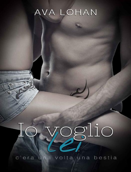 Io voglio lei: (Vol. 2 Kegan) (Italian Edition)