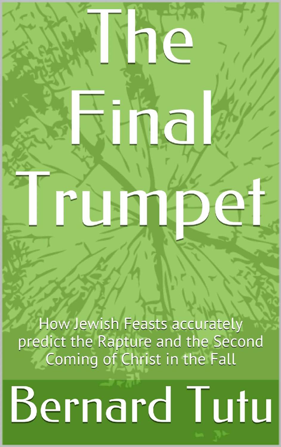 The Final Trumpet