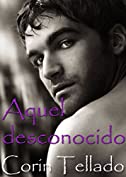 Aquel desconocido (Spanish Edition)