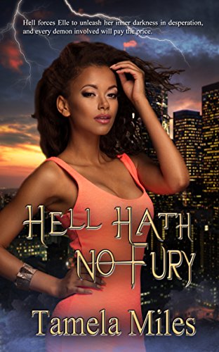 Hell Hath No Fury (Hell On Heels Series)