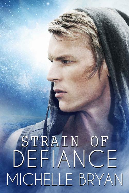 Strain of Defiance (Bixby Series Book 2)