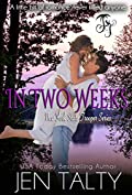 In Two Weeks (New York State Trooper Series Book 1)