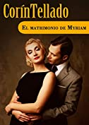 El matrimonio de Myriam (Spanish Edition)