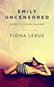 Emily Uncensored Book 2: Long Island