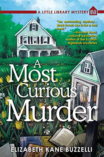 A Most Curious Murder: A Little Library Mystery