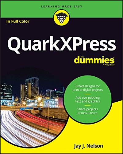 QuarkXPress For Dummies (For Dummies (Computers))