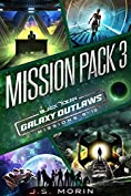 Galaxy Outlaws Mission Pack 3: Missions 9-12 (Black Ocean: Galaxy Outlaws)