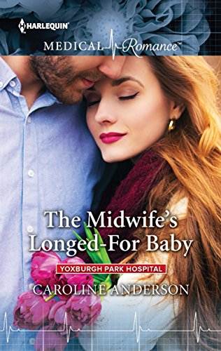 The Midwife's Longed-For Baby (Yoxburgh Park Hospital)