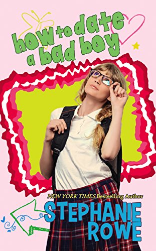 How to Date a Bad Boy (Mapleville High Book 2)
