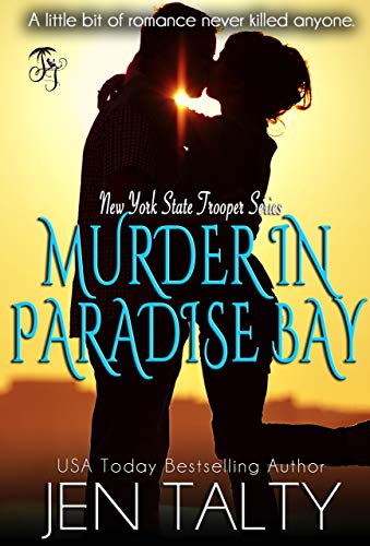 Murder in Paradise Bay (New York State Trooper Series Book 4)